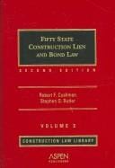 Fifty state construction lien and bond law