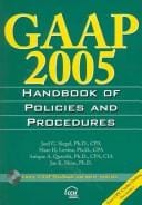 GAAP 2005 Handbook Of Policies And Procedures (Gaap Handbook of Policies and Procedures)