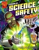 Lessons in Science Safety With Max Axiom, Super Scientist (Graphic Science)