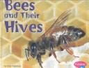 Bees and Their Hives