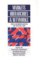 Markets, hierarchies, and networks