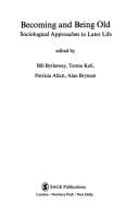 Becoming and being old