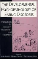 The developmental psychopathology of eating disorders