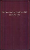 Pennsylvania marriages prior to 1790