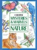 Mysteries & marvels of nature