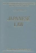 Japanese Law (International Library of Essays in Law and Legal Theory (2nd Series))