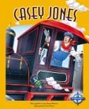 Casey Jones (Tall Tales, 3)