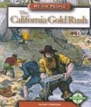The California Gold Rush (We the People: Expansion and Reform)