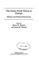 The Soviet naval threat to Europe