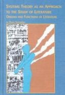 Systems theory as an approach to the study of literature