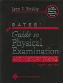 Bates' Guide to Physical Examination and History Taking + Bates Pocket Guide
