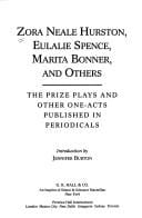 The Prize Plays and Other One-Acts Published in Periodicals (African-American Women Writers, 1910-1940)