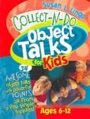 Collect-n-do object talks for kids