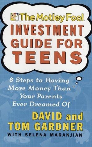 The Motley Fool Investment Guide for Teens