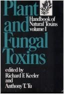 Plant and fungal toxins