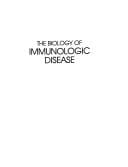 The Biology of immunologic disease