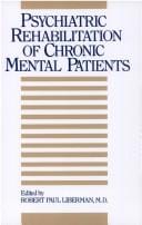 Psychiatric rehabilitation of chronic mental patients