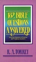 182 Bible questions answered