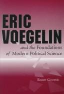 Eric Voegelin and the foundations of modern political science