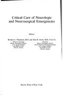 Critical Care of Neurologic and Neurosurgical Emergencies