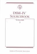 DSM-IV sourcebook, volume 1/ edited by Thomas A. Widiger....[et al.]