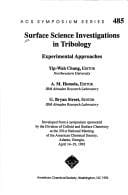 Surface science investigations in tribology