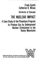Nuclear Impact (Westview special studies on technology, natural resources, and the environment)