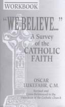 Workbook to accompany We Believe