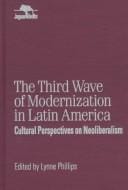 The third wave of modernization in Latin America