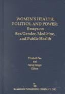 Women's health, politics, and power