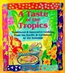 Taste of the Tropics