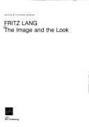 Fritz Lang, the image and the look