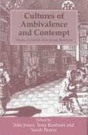 Cultures of ambivalence and contempt