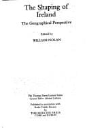 The Shaping of Ireland