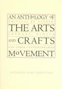 An anthology of the arts and crafts movement