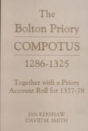 The Bolton Priory Compotus, 1286-1325