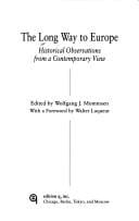 The Long Way to Europe