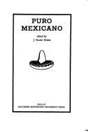 Puro Mexicano (Publications of the Texas Folklore Society)