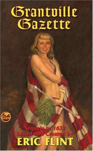 The Grantville Gazette