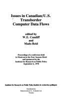 Issues in Canadian/U.S. transborder computer data flows