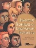 Innovative techniques for large-group instruction