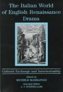The Italian world of English Renaissance drama