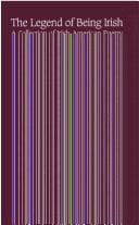 The Legend of being Irish