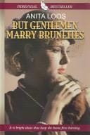 But gentlemen marry brunettes