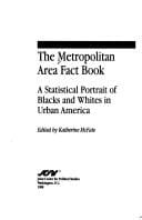 The Metropolitan area fact book