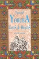Tales of Yoruba gods and heroes