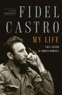Fidel Castro, biografía a dos voces