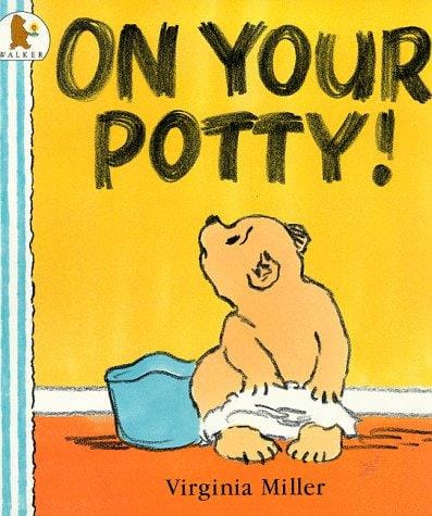 On Your Potty! (Bartholomew & George)