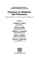 Polymers in medicine and pharmacy