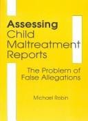 Assessing child maltreatment reports